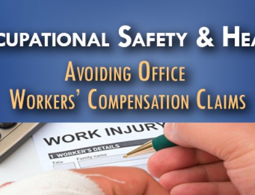 Avoiding Office Workers’ Compensation Claims