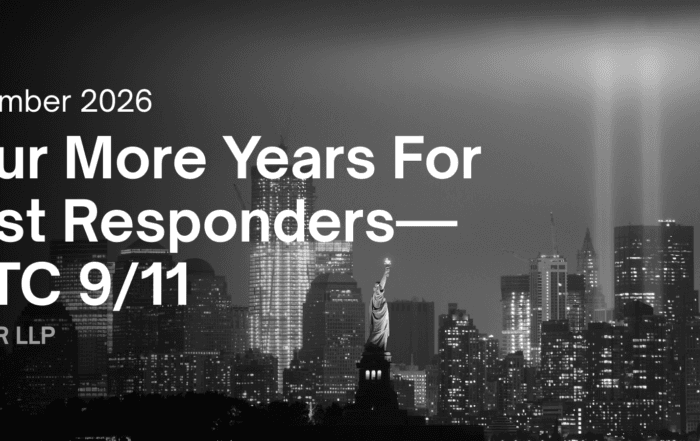 FOUR MORE YEARS FOR FIRST RESPONDERS —WTC 9/11